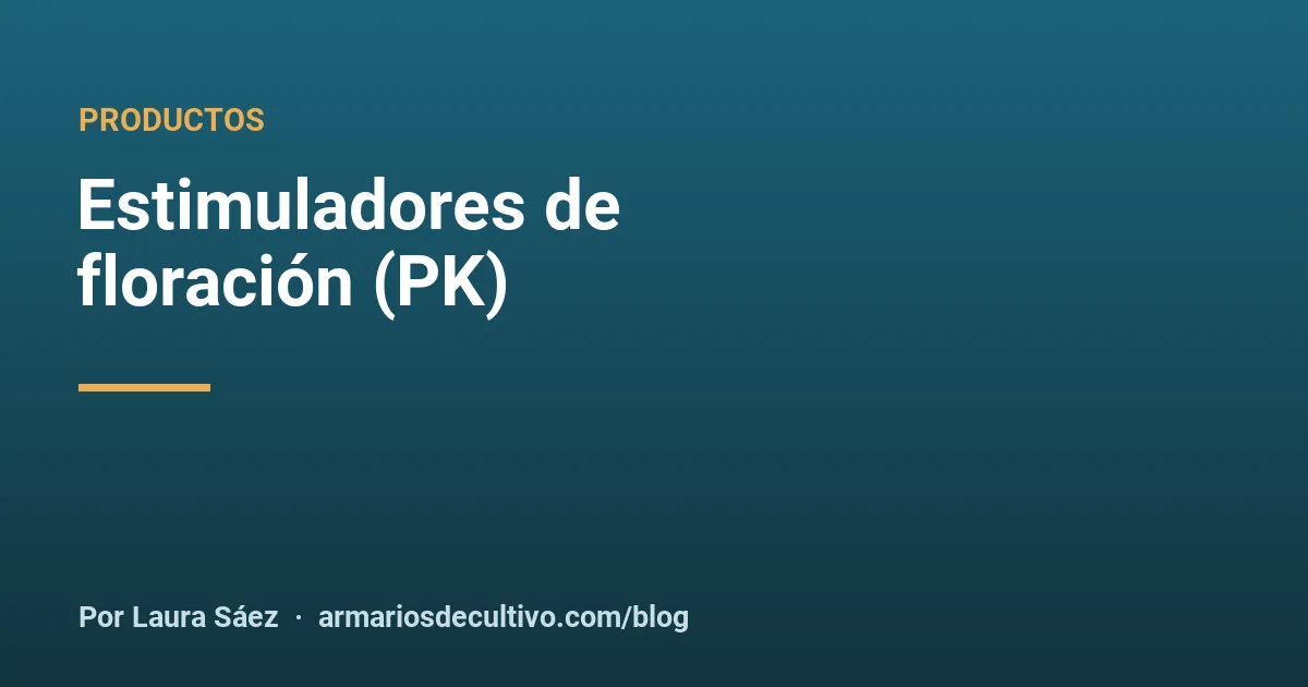 Estimuladores de floración (PK)
